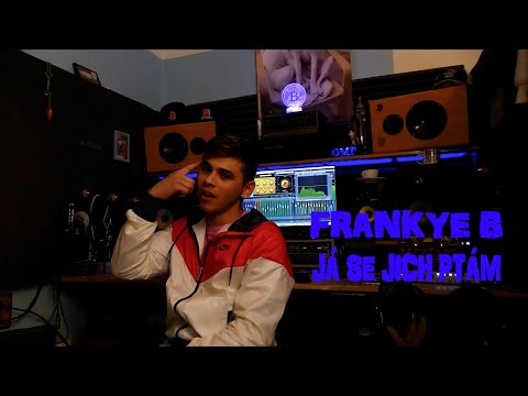 Frankye B -  Já se jich ptám