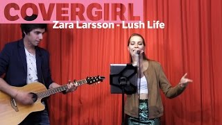 NIEUWE COVERGIRL! Tinne Oltmans covert Lush Life van Zara Larsson