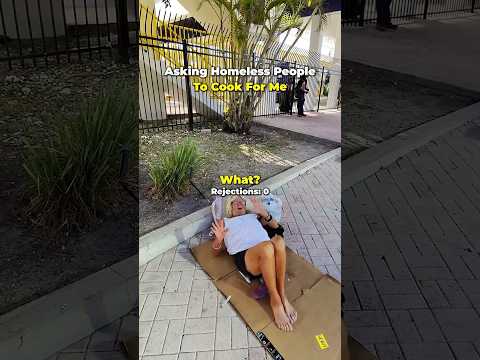 Asking Homeless People To Cook For Me