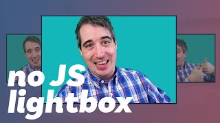 Create a CSS only lightbox!