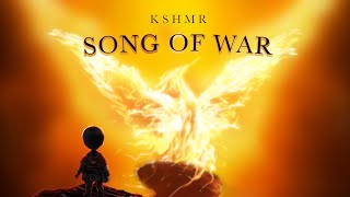 KSHMR - Song Of War Official Audio