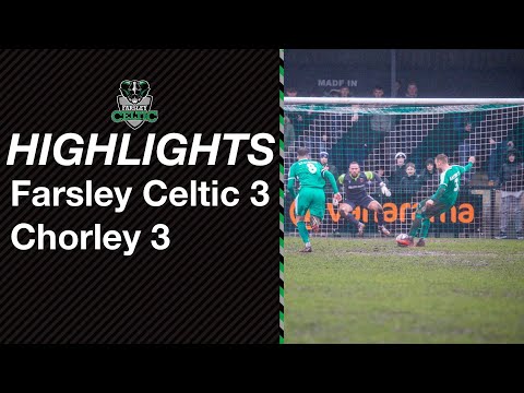 Highlights: Farsley Celtic 3-3 Chorley