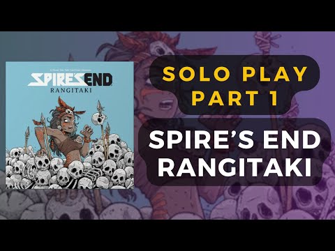Spire's End: Rangitaki Solo Gameplay Part 1 | DaniCha