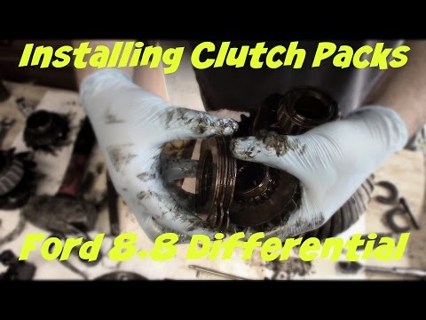 Proper configuration of clutch packs ford 8.8 posi / trac lok