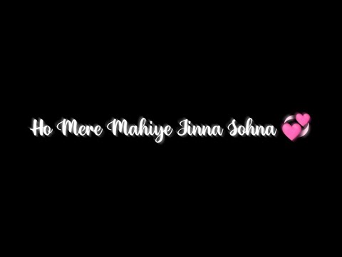 Mahiye Jinna Sohna || Darshan Raval || Status Video || ZiP MuZic ||