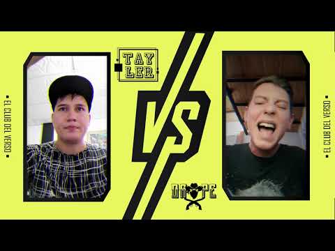 TAYLER vs DROPE - 16avos - Fecha 1 Online - El Club del Verso