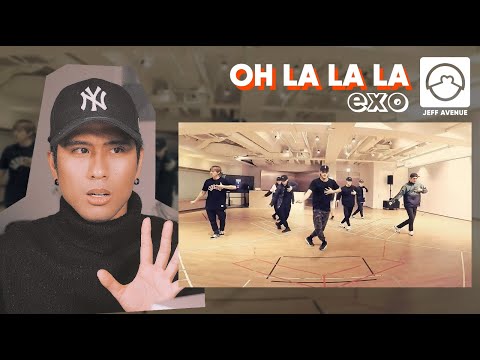 Performer Reacts to Exo 'Oh La La La' Dance Practice