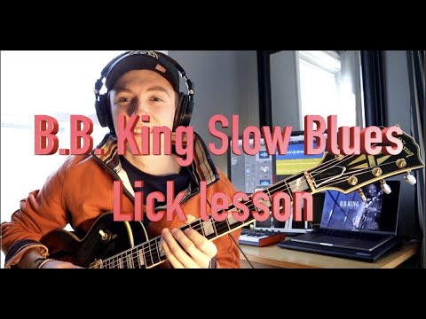 Jake's Lick Of The Week (No.1) - B.B. King Slow Blues