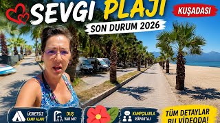 Sevgi Plajı 2026 | Ücretsiz Kamp Alanı, Son Durum, Tuvalet ve Duş Var mı? 🏕️🌊
