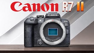 Canon R7 Mark II Announcement – The APS-C Flagship Returns?