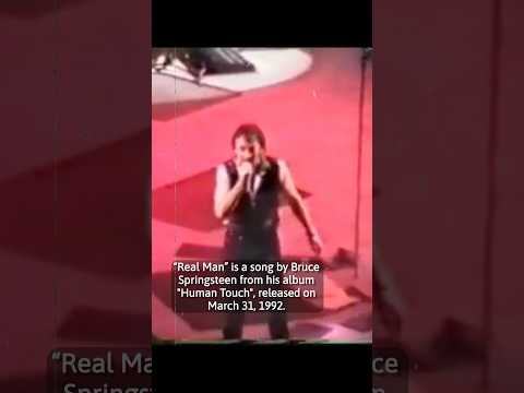 Real Man - Bruce Springsteen