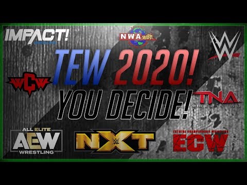 TEW 2020 - You Decide Our Series!