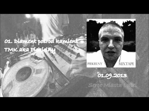 TMK aka Piekielny - 01. Diament pośród kamieni | MIXTAPE1