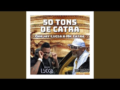 50 Tons de Catra