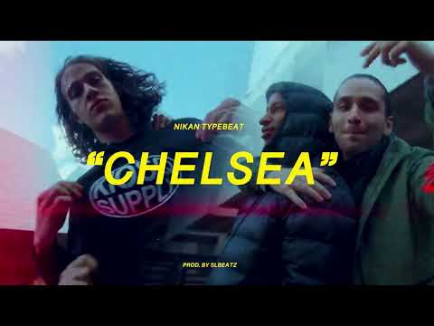 Nikan x Pashanim x House Typebeat - "CHELSEA" (prod. by SLBEATZ)