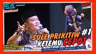 Download lagu SULE PRIKITIW  KETEMU CEPOT ( Dalang DADAN SUNANDAR SUNARYA ) - 1 (wayanggolek) mp3