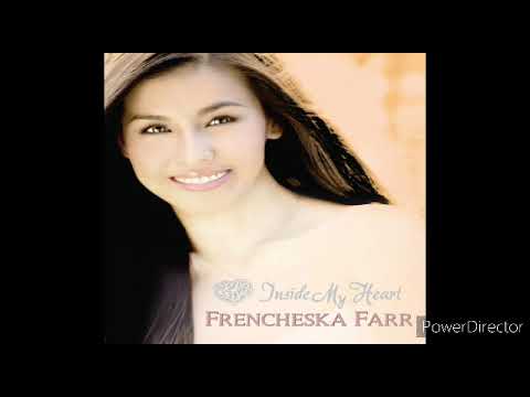 Frencheska Farr ¦ Inside My Heart [Full Album]
