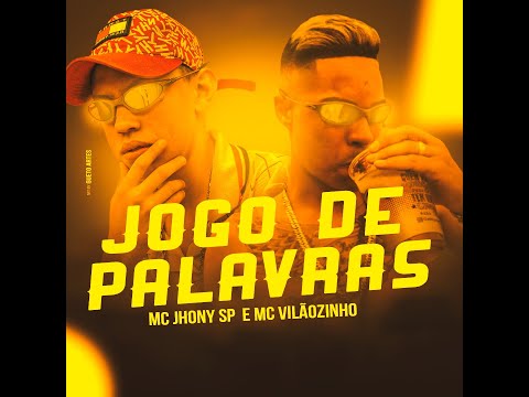 Mc Vilãozinho  MC Jhony sp  - Jogo De Palavras  Video Clip oficial DJ Gui Jc