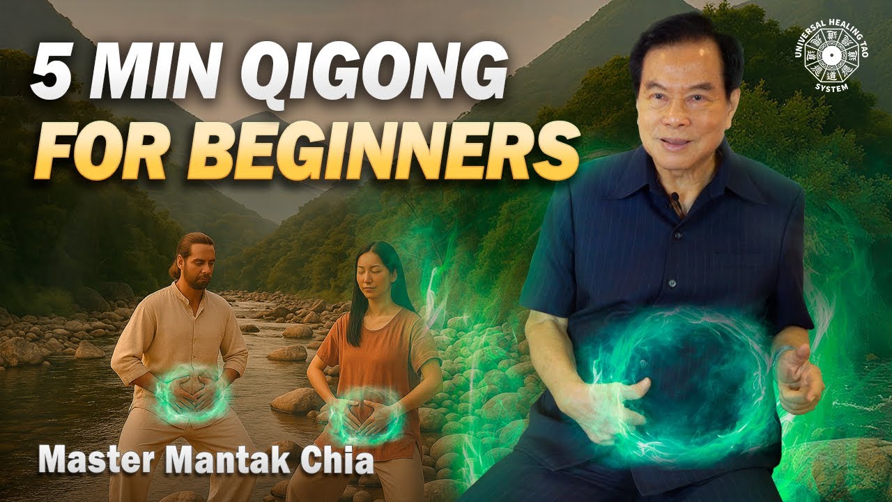 5 min Qigong (Chi Kung) for beginners | MANTAK CHIA