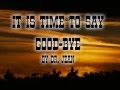 Time to Say Good-bye
