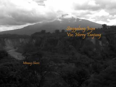 Lagu Minang Oldies - Singgalang Jaya (Remix Version) - Vokal Herry Tanjung