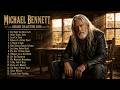Michael Bennett Top Emotional Album 2026 - That Touches Every Hearts