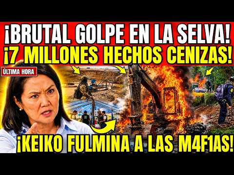 ¡BRUTAL G0LPE EN HUÁNUCO Y JUNÍN! KEIKO INCAUTA EQUIPOS POR 7 MILL0NES A LAS M4FI4S MINERAS