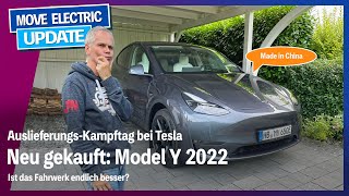 Gekauft: Tesla Model Y 2022 - Auslieferungs-Kampftag bei Tesla - Fahrwerk endlich besser?