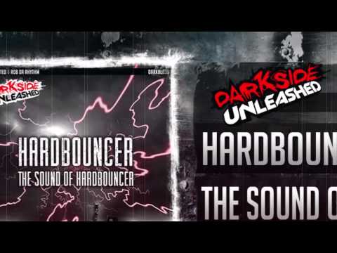 Hardbouncer ft Mc Adk - The Sound of Hardbouncer (Darkside Unleashed)