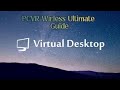 Quest 3 Virtual Desktop Ultimate Tutorial and Setup