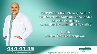 PRP  Nedir ? & Op. Dr. Gürhan ÖZCAN
