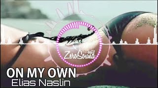 On My Own by Elias Naslin feat  Ms K [House Music]