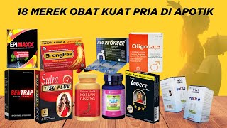 Download lagu 18 Merek Obat Kuat Pria di Apotik mp3