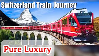 Scenic Train Ride Through Switzerland (2/2)