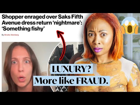 Why Are Shoppers Mad at Saks Fifth Avenue?