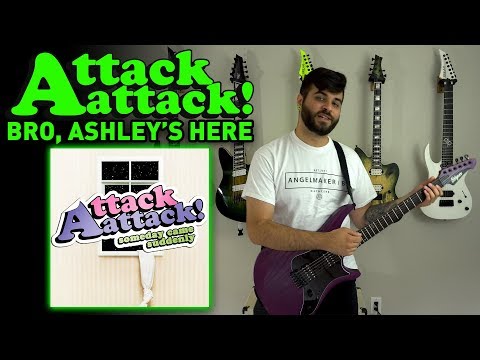 Attack Attack! - Bro, Ashley's Here (Guitar / Instrumental Cover)