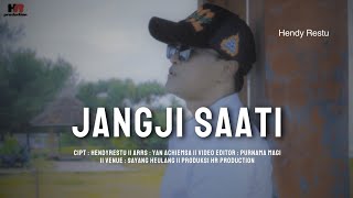 Download lagu JANGJI SAATI - HENDY RESTU mp3