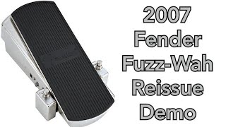 Video thumbnail for Fender Fuzz Wah 2007 Reissue Demo by Astro Dyso