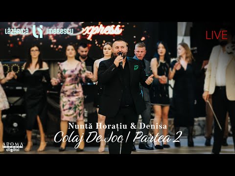 Lazarica Imbrescu & Formatia Banat Express - Colaj De Joc | Partea 2 | Nunta Horatiu & Denisa
