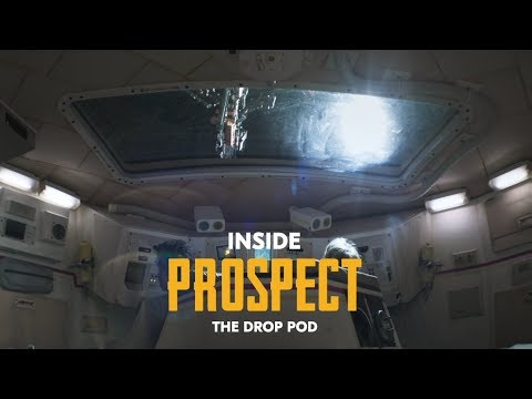 Prospect (Featurette 'The Drop Pod')
