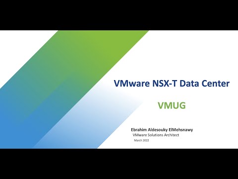 Egypt VMUG - Getting Started with VMware NSX-T Data Center
