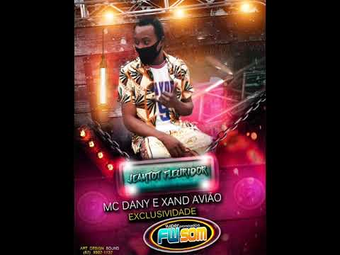 MC DANNY  & XANDY  AVIÃO MELO DE NÃO SE APAIXONAR  JEATOT FLEURIDOR DO HAITI  2