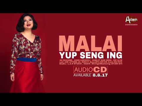 YUP SENG ING - [ WUNPAWNG ] ( official kachin song )