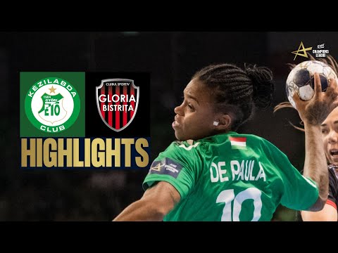 Györi Audi ETO KC 🆚 Gloria Bistrița | HIGHLIGHTS | EHF Champions League Women 2025/26