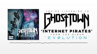 Ghost Town: Internet Pirates (AUDIO)