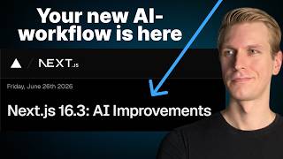 Next.js 16.3 Is AI Native Now - My 10 Part Setup For AI Native Workflow