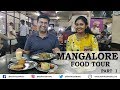 MANGALORE Food Tour Part 1 2 I Karnataka Food Tour I India Food Tour