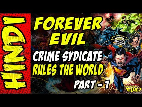 Forever Evil - Part 1 Crime Syndicate Rules the World