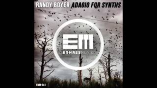 Randy Boyer   Adagio For Synths