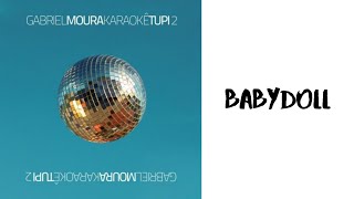 Gabriel Moura - Babydoll